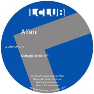 Affani - Midnight District EP [LClubMusic011]