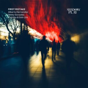 Alberto Hernandez (MX), Tebby Gonzalez - First Mistake [SP005]