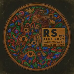 Alex Gruv - Lacrimosa EP [RS010]
