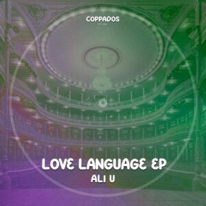 Ali U - Love Language EP [PP018]