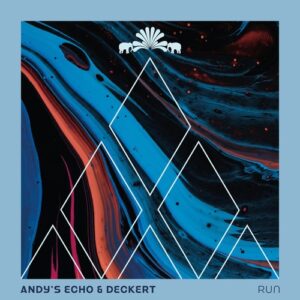 Andy's Echo, Deckert - Run [3000GRADSPECIAL061]