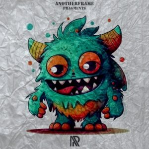 Anotherframe - Fragments [APR183]