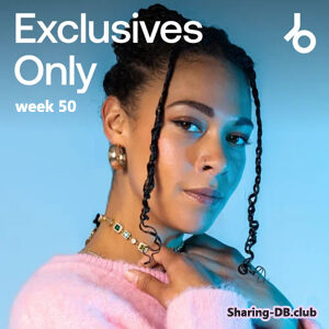 Beatport Exclusives Only: Week 50 (2025)