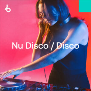 Beatport Top Streamed Tracks 2025: Nu Disco/Disco