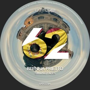 Bernna Prietto - Smiling Faces (Original Mix) [LAT62214D]