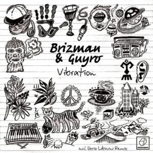 Brizman, Guyrot - Vibration [HSBRG114]