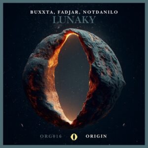 Buxxta, Fadjar, notdanilo - Lunaky [ORG016]
