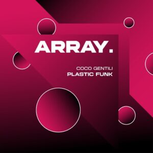 COCO GENTILI - Plastic Funk [ARM116]