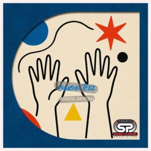 Chucho Teliz - Manos Arriba [SP815]