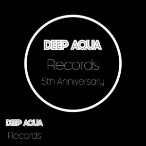 DJ Alex B - 5th Anniversary [DEEPAQUARECORDS010]