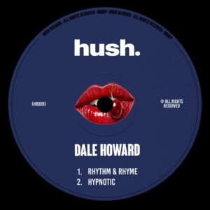 Dale Howard - Rhythm & Rhyme EP [HR009]