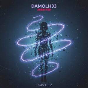 Damolh33 - Addicted [EDR34]