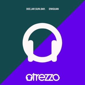 Dee.Jay.Sun.Day. - Eniguan [ATRZZ225]