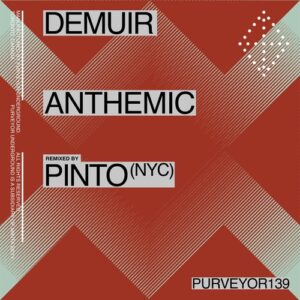 Demuir - Anthemic [PURVEYOR139]