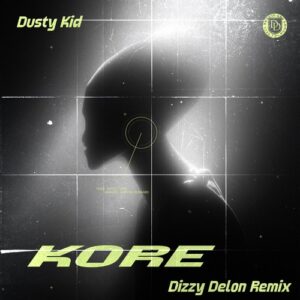 Dusty Kid - Kore (Dizzy Delon Remix) [DD311]