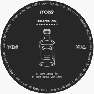 Elian As - Bulleit [MOISSB628]