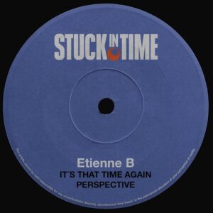 Etienné B. - It's That Time Again Perspective [SIT045]