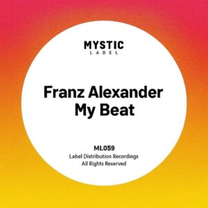 Franz Alexander - My Beat [ML059]