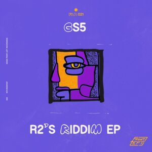 GS5, eta, Ross Kiser - R2's Riddim EP [FLR021]