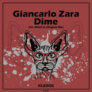 Giancarlo Zara - Dime [KLX494]