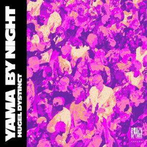 Hugel, DYSTINCT - Yama By Night [BTPRT367285]