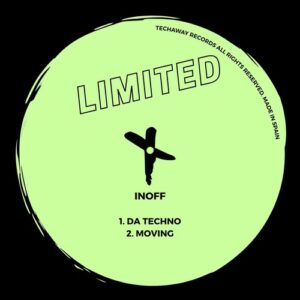 INOFF - Da Techno EP [TLT167]