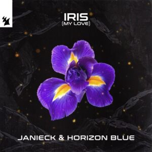 Janieck & Horizon Blue - Iris (My Love) [ARMAS3526]