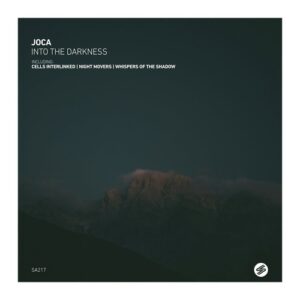 Joca - Into the Darkness [SA217]