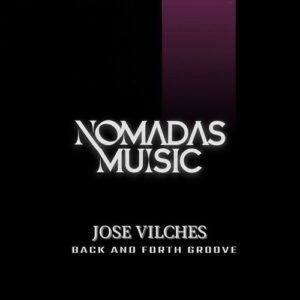 Jose Vilches - Back and Forth Groove [SB91]