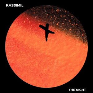 KASSIMIL - The Night [TEC335]