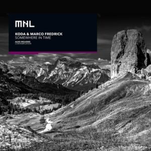 KODA (LK), Marco Fredrick - Somewhere In Time [MNL334]