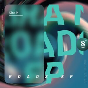 Kira M - Roads EP [SVR214DJ]