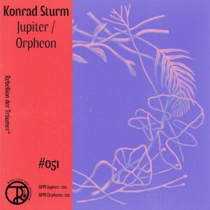 Konrad Sturm - Jupiter / Orpheon [RDT051]