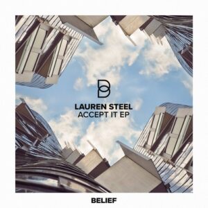 Lauren Steel - Accept It EP [BLF025]