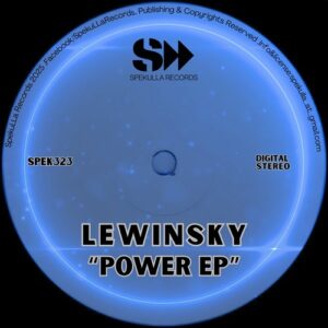 Lewinsky - Power EP [SPEK323]