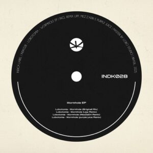 Lobotomia - Wormhole [INDK028]