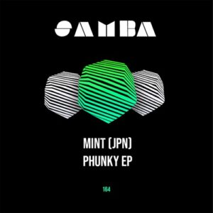 MINT (JPN) - Phunky EP [SAMBAEP164]