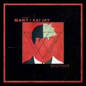 Many, Kai Jay - Brother [WHB281]