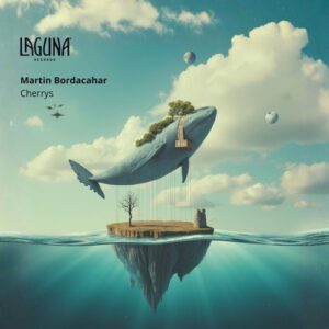 Martin Bordacahar - Cherrys [LGNR152]