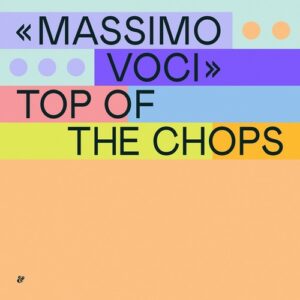 Massimo Voci - Top of the Chops [541416669073BEA]