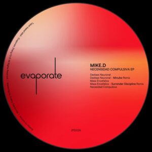 Mike.D - Necesidad Compulsiva [ZFD026]