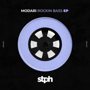 Modari - Rockin Bass EP [STPH378]