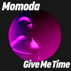 Momoda - Give Me Time [GPM900]