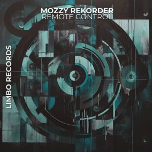 Mozzy Rekorder - Remote Control [LIMBO0189]
