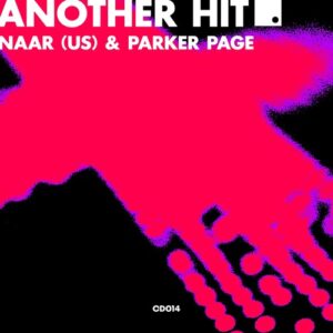 Parker Page, NAAR (US) - Another Hit [CD014]