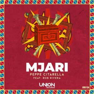 Peppe Citarella, Rob Rivera - MJARI [UR615A]
