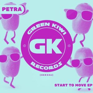 Petra - Start To Move EP [GKR356]