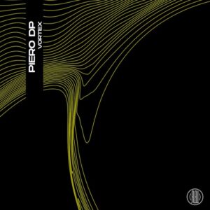 Piero Dp - Vortex [RBL626]