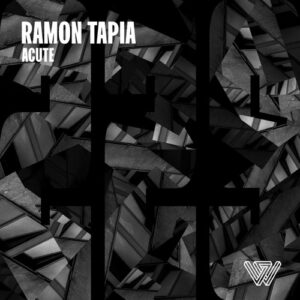 Ramon Tapia - Acute [SAWH229]