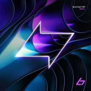 Rein. - Sunrisin' EP [BSM096D]